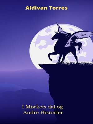 cover image of I Mørkets dal og Andre Historier
